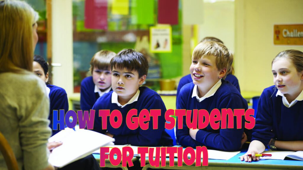 how to get students for tuition